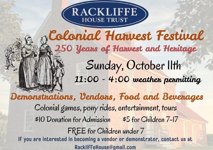 Rackliffe House Colonial Harvest Festival: Celebrating 250 Years of Harvest & Heritage